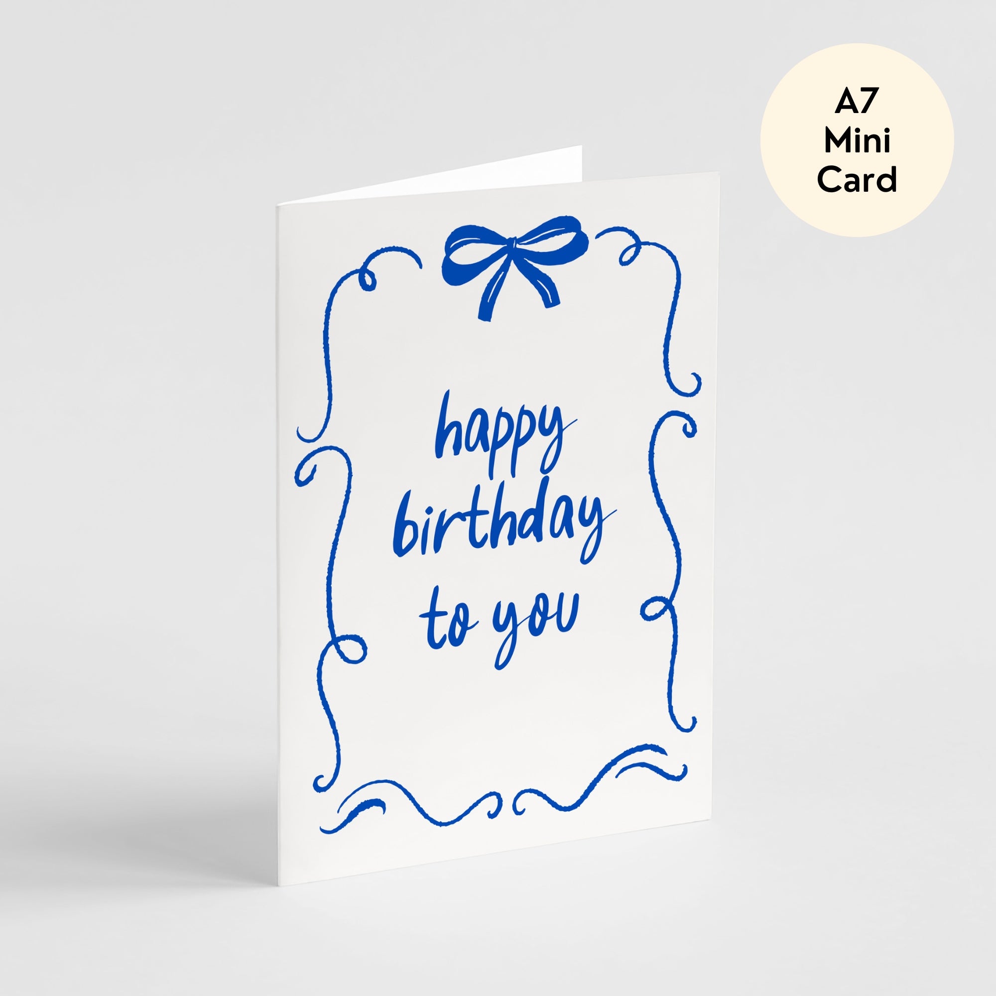 Bow Happy Birthday To You Card - Mini A7 Greeting Card